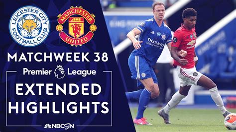 Leicester City V Manchester United PREMIER LEAGUE HIGHLIGHTS 07 26