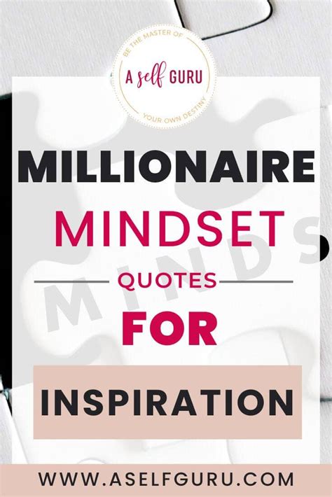 37 Greatest Millionaire Mindset Quotes to Inspire You...