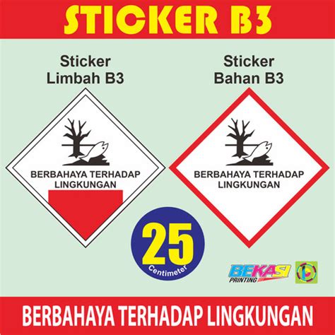 Jual Sticker K3 Safety Sign Limbah B3 Uk 25 Cm Berbahaya Thd