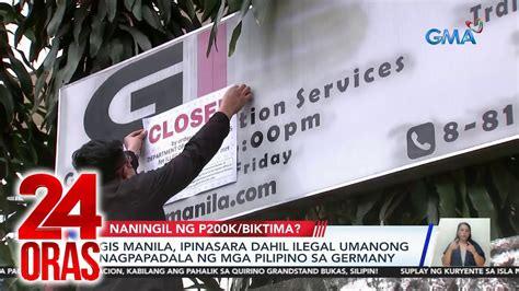 Gis Manila Ipinasara Dahil Iligal Umanong Nagpapadala Ng Mga Pilipino