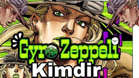 Gyro Zeppeli Kimdir Jojos Bizarre Adventure Part 7 Steel Ball Run