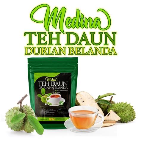 Medina Teh Daun Durian Belanda Soursop Leaves Tea Medina Tea Teh Medina