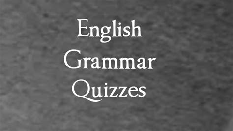 All In One English Grammar Quizzes Learn English Grammar Through