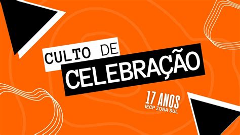 Iecp Zona Sul Culto De Celebra O Ao Vivo Youtube