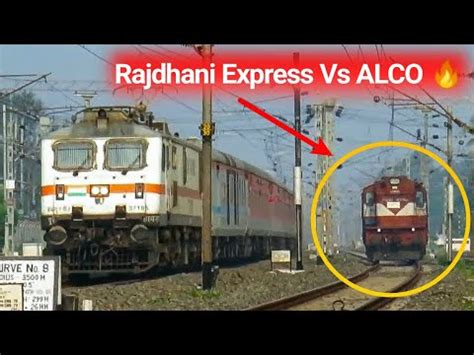 Rajdhani Express Vs Alco Parallel Race Wap Sealdah Rajdhani Racing