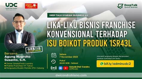 DEEPTALK SYARIAH BISNIS 2 LIKA LIKU BISNIS FRANCHISE KONVENSIONAL