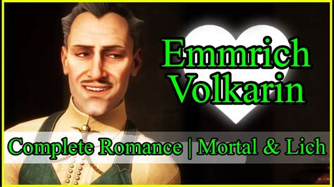 Full Emmrich Romance With Antivan Crow Rook Mortal Lich Dragon