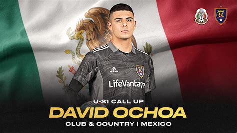 David Ochoa Named To U21 Mexico National Team Real Salt Lake