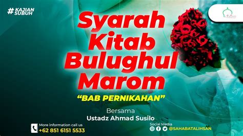 LIVE Kajian Subuh Syarah Kitab Bulughul Marom Ustadz Ahmad