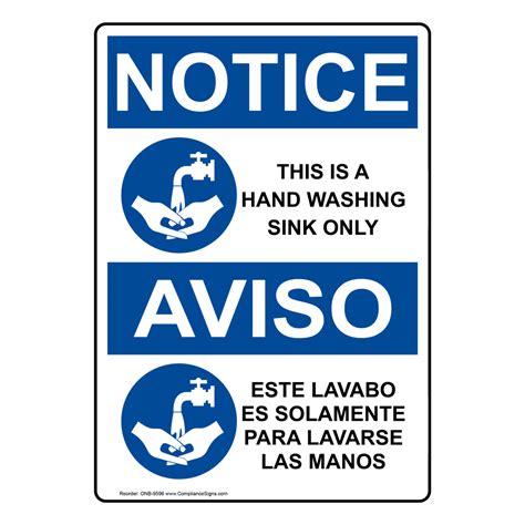 OSHA NOTICE This Is A Hand Washing Sink Only Bilingual Sign ONB-9596