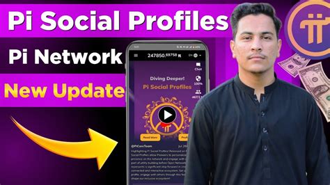 Pi Network New Update Pi Social Profile Pi Network Latest Update