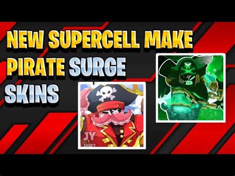 New Supercell Make Pirate Surge Skins New Skins Supercellmake