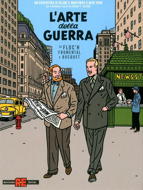 Alessandro Editore Blake E Mortimer L Arte Della Guerra Blake E