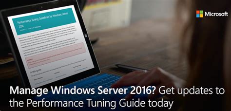 Windows Server 2016 Editions, Features, Guides, Tuning Tips