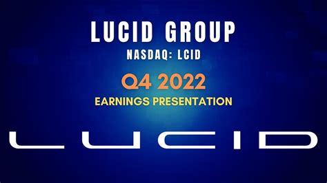 Lucid Group Lcid Q4 2022 Earnings Presentation Youtube