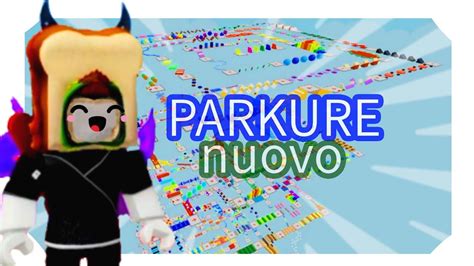 Faccio Il Continuo Della Mappa Parkour Piu Difficile Di Roblox