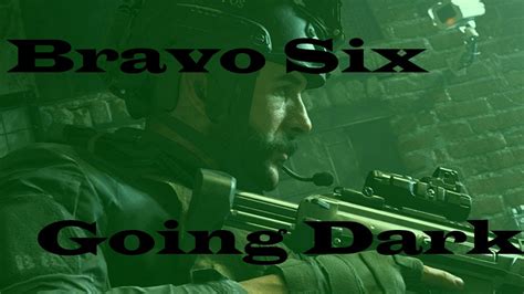 Bravo Six Going Dark Wallpaper