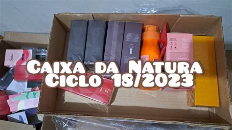 Abertura De Caixa Da Natura Ciclo 18 2023 YouTube