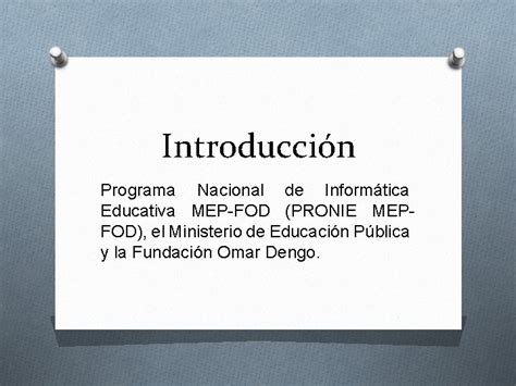 Introduccin Programa Nacional De Informtica Educativa Mepfod Pronie