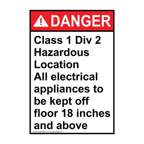 Vertical Class 1 Div 2 Hazardous Location Sign Ansi Danger