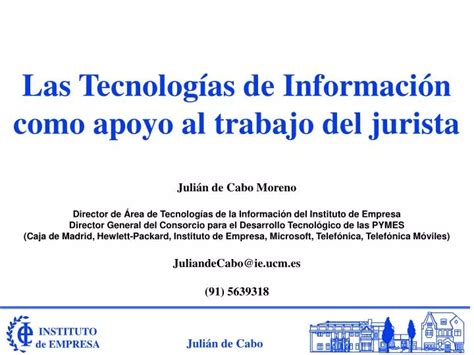 Ppt Las Tecnologías De Información Como Apoyo Al Trabajo Del Jurista