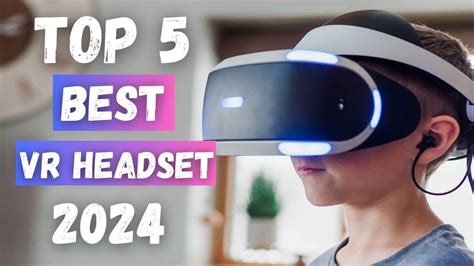 Best Vr Headset Of 2024 Top 5 Vr Headset Review Youtube