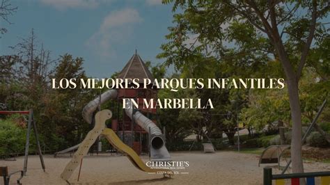 Los Mejores Parques Infantiles En Marbella