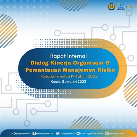 DIALOG KINERJA ORGANISASI DAN PEMANTAUAN MANAJEMEN RISIKO PERIODE