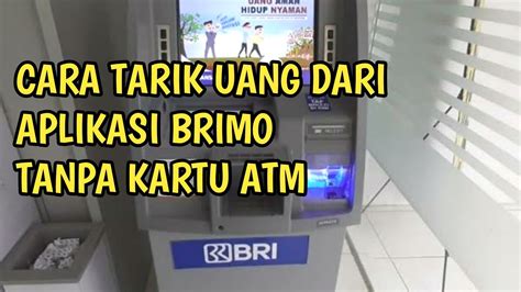 Cara Tarik Uang Di BRIMO Tanpa ATM Cara Tarik Uang Di BRIMO Terbaru