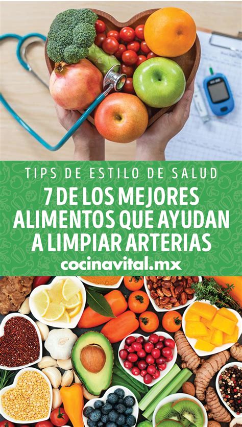 7 De Los Mejores Alimentos Que Ayudan A Limpiar Arterias Artofit