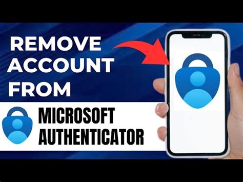 How To Delete Account From Microsoft Authenticator App Best Method