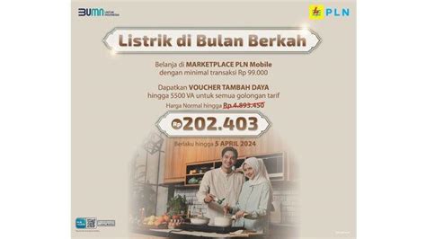 Pln Hadirkan Program Listrik Di Bulan Berkah Tambah Daya Hingga