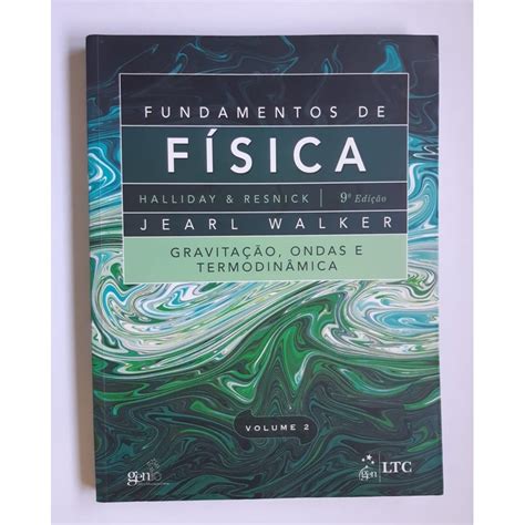 Livro Fundamentos De F Sica Gravita O Ondas E Termodin Mica