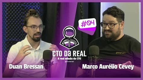 Episódio 04 Qual a Real Missão do CTO Duan Bressan CEO da Capton