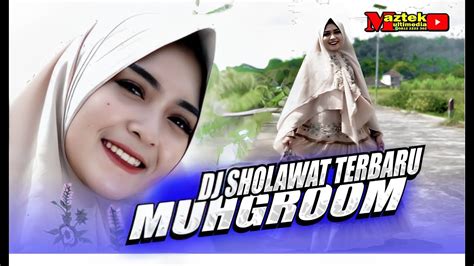 DJ SHOLAWAT EDISI RAMADHAN BASS MAK GLEERR YouTube