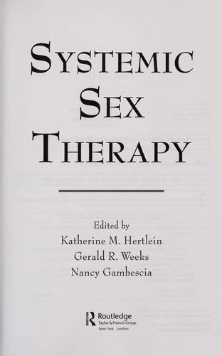 Systemic Sex Therapy By Katherine M Hertlein Open Library