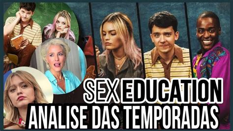 SEX EDUCATION RESUMO DE TODAS AS TEMPORADAS SEX EDUCATION RESUMO DA