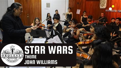 Star Wars Orquesta Filarm Nica Tapachula M Sica Ciencia Del