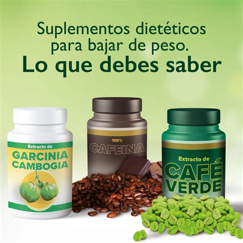 Suplementos dietéticos para bajar de peso Lo que debes saber Locatel