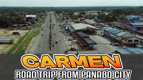 Carmen Davao Del Norte Road Trip From Panabo City Youtube