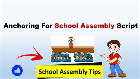 Complete School Morning Assembly Anchoring Script For Comparing