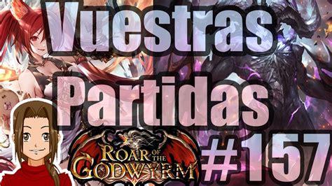 Nueva Expansion Y Partidas Vuestras Partidas Capitulo 157