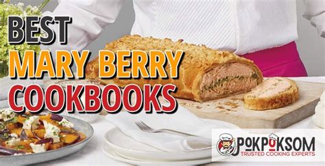 5 Best Mary Berry Cookbooks (Reviews Updated 2022)