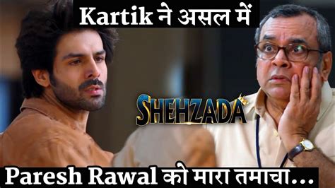 Shehzada Trailer Kartik Aaryan Breaks Silence On Giving A Real Slap To