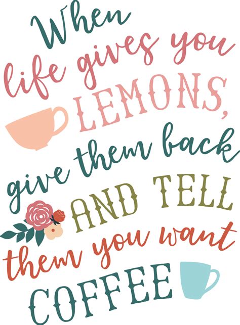 When Life Gives You Lemons Quote Svg Cut File Snap Click Supply Co