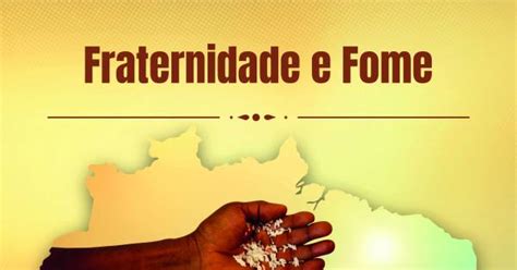 Fraternidade E Fome