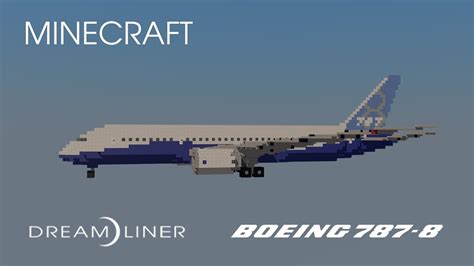 Minecraft Boeing 787 8 Boeing House Livery [hd 1080p] Youtube