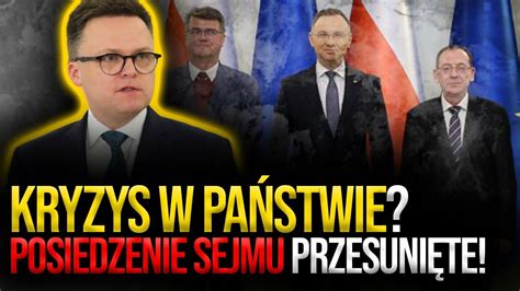 KRYZYS w państwie Marszałek Hołownia przesuwa posiedzenie Sejmu