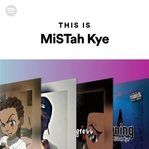 This Is Mistah Kye Playlist By Spotify Spotify