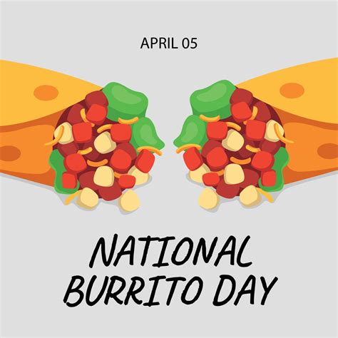 National Burrito Day Burrito Flat Illustration Burrito Day Burrito